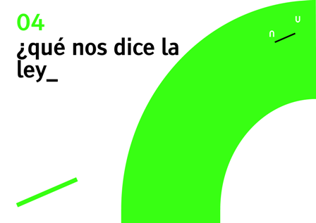 Foto con el texto "¿que nos dice la ley?